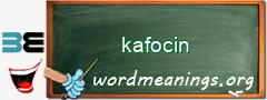 WordMeaning blackboard for kafocin